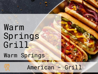 Warm Springs Grill