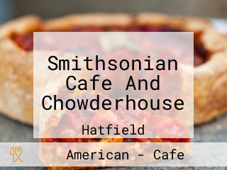Smithsonian Cafe And Chowderhouse