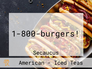 1-800-burgers!