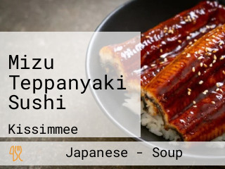 Mizu Teppanyaki Sushi