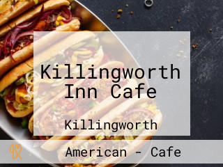 Killingworth Inn Cafe