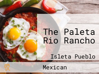The Paleta Rio Rancho