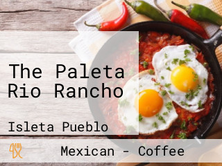 The Paleta Rio Rancho