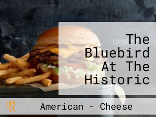 The Bluebird At The Historic Cheese Barrel