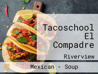Tacoschool El Compadre