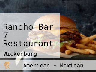 Rancho Bar 7 Restaurant