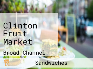 Clinton Fruit Market