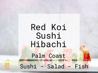 Red Koi Sushi Hibachi
