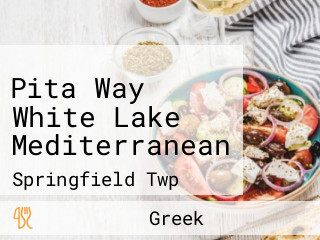 Pita Way White Lake Mediterranean