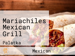 Mariachiles Mexican Grill