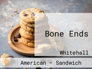 Bone Ends