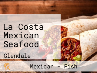 La Costa Mexican Seafood