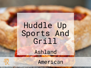 Huddle Up Sports And Grill