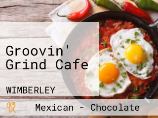 Groovin' Grind Cafe