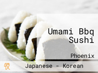 Umami Bbq Sushi