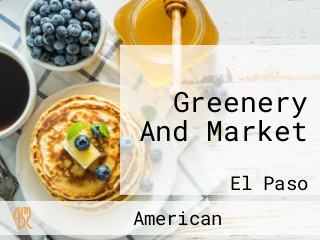 Greenery And Market