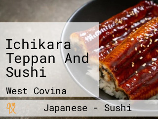 Ichikara Teppan And Sushi