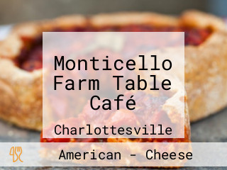 Monticello Farm Table Café
