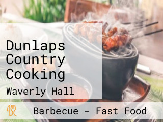 Dunlaps Country Cooking