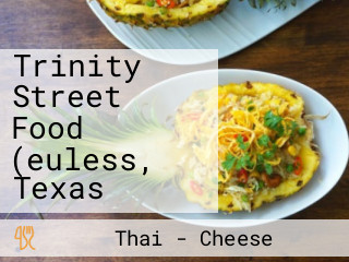 Trinity Street Food (euless, Texas