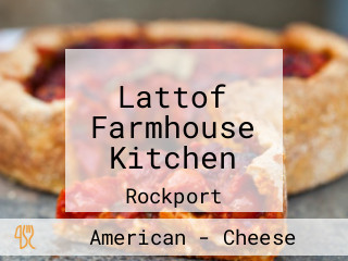 Lattof Farmhouse Kitchen