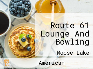 Route 61 Lounge And Bowling