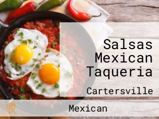 Salsas Mexican Taqueria