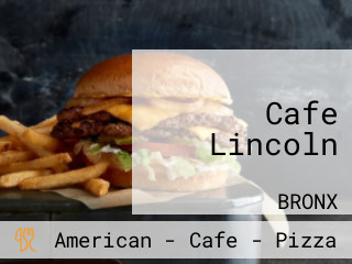 Cafe Lincoln