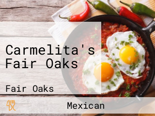 Carmelita's Fair Oaks