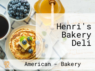 Henri's Bakery Deli