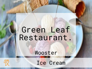 Green Leaf Restaurant.
