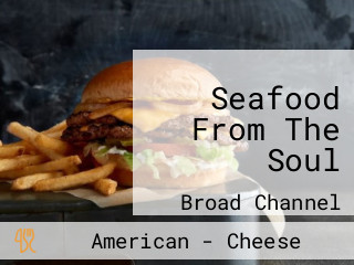 Seafood From The Soul