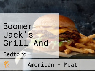 Boomer Jack's Grill And