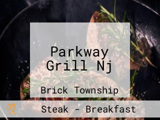 Parkway Grill Nj