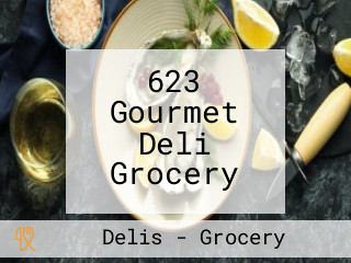 623 Gourmet Deli Grocery