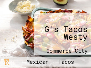 G's Tacos Westy