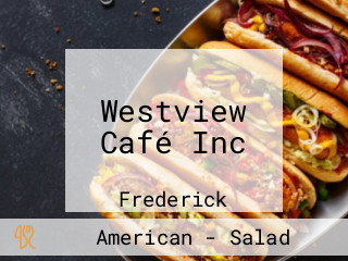 Westview Café Inc