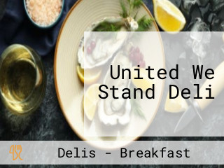 United We Stand Deli