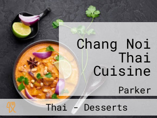Chang Noi Thai Cuisine