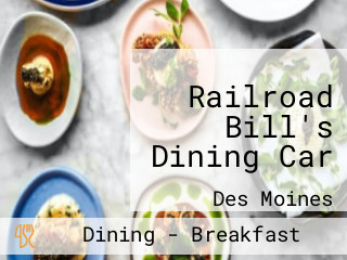 Railroad Bill's Dining Car