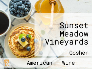 Sunset Meadow Vineyards