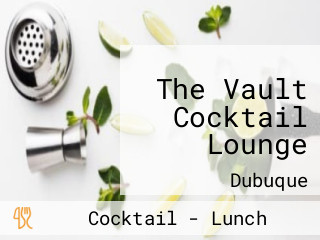The Vault Cocktail Lounge