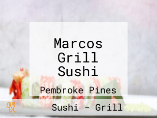 Marcos Grill Sushi