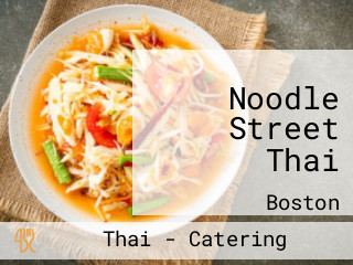 Noodle Street Thai