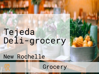 Tejeda Deli-grocery