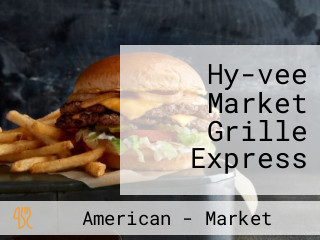 Hy-vee Market Grille Express