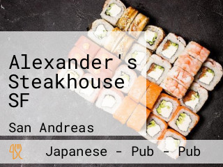 Alexander's Steakhouse SF