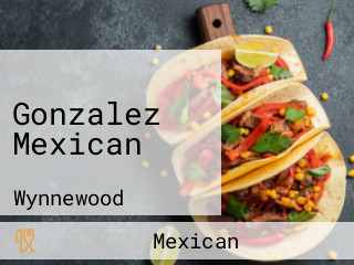 Gonzalez Mexican