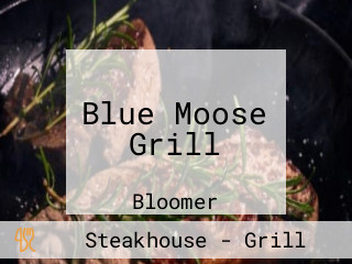 Blue Moose Grill