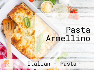 Pasta Armellino